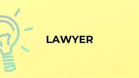 What Is The Meaning Of The Word Lawyer Youtube