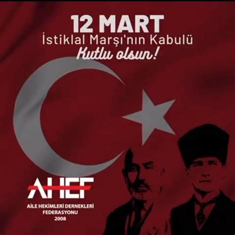 AHEF İSTİKLÂL MARŞI NIN KABUL YIL DÖNÜMÜ