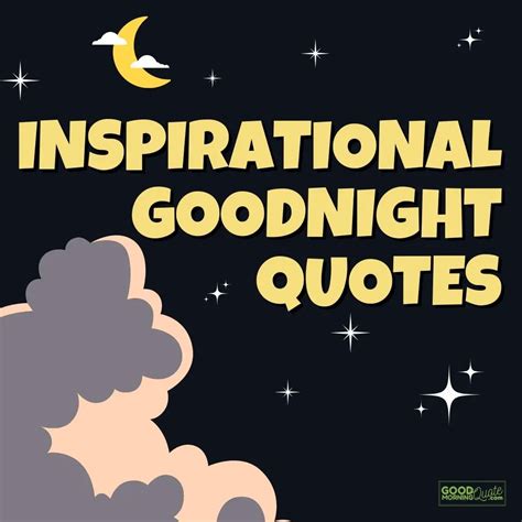 Inspirational Goodnight Quotes Good Morning Quote