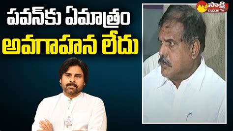 Minister Botsa Satyanarayana Comments On Pawan Kalyan Ap Volunteers