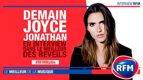 Vendredi Mai Joyce Jonathan En Interview Dans Le Meilleur Des R Veils