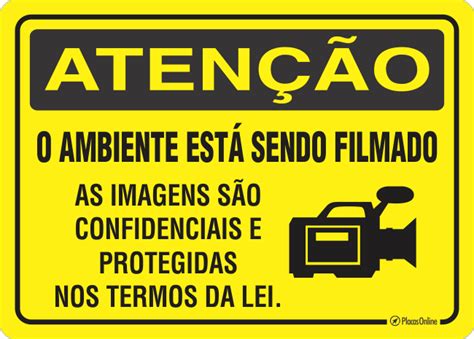 Placa ATENÇÃO O ambiente está sendo filmado PlacasOnline