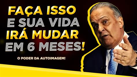 Dr Lair Ribeiro O PODER DA AUTOESTIMA PARA ALCANÇAR O SUCESSO EM