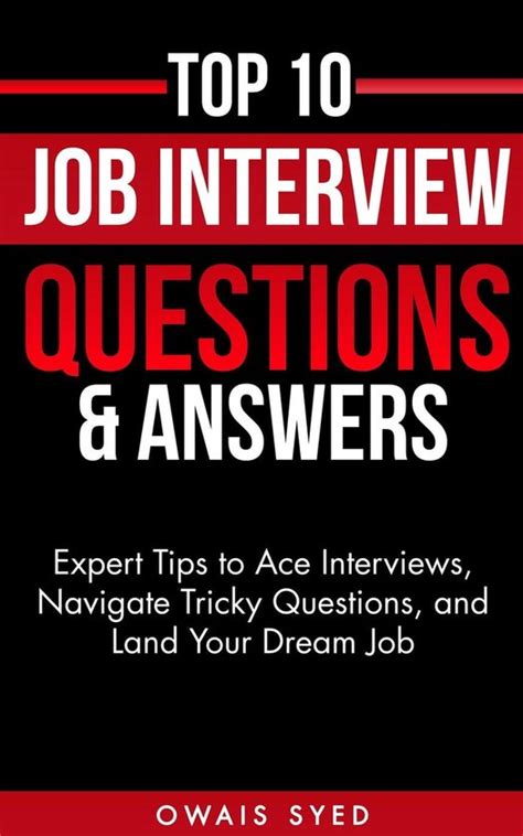 Top 10 Job Interview Questions And Their Sample Answers Ebook Owais Syed Bol