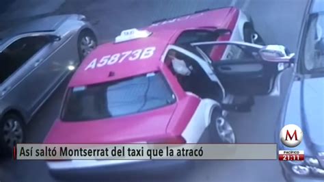 Queda Grabado El Momento En El Que Monserrat Salta Del Taxi Que La