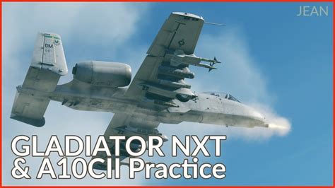 Live Gladiator Nxt And Dcs World A C Ii Practice Youtube