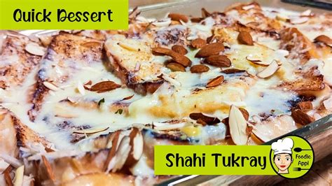 Shahi Tukray Recipe Quick And Easy Shahi Tukra Recipe Dawat Special