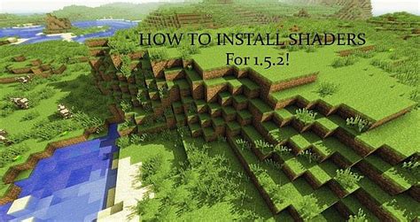 How to install SHADERS for 1.5.2! EASY AND SIMPLE~ [Tutorial]