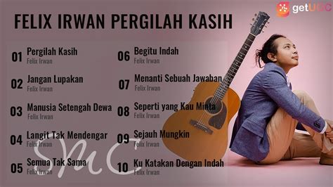 Pergilah Kasih Chrisye Felix Irwan Cover Album Terpopuler Youtube