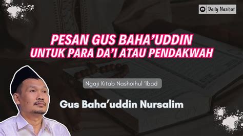 Gus Baha Pesan Gus Baha Untuk Para Da I Atau Pendakwah Ngaji Gus