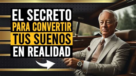 El Secreto para Convertir tus Sueños en Realidad Brian Tracy YouTube