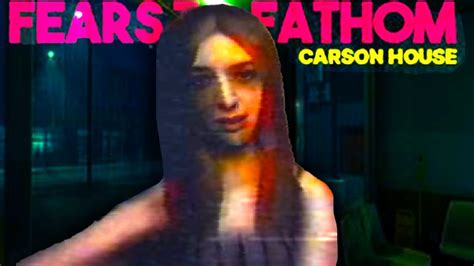 Shordy Trifling Fears To Fathom Carson House Youtube