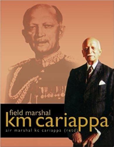 Field Marshal KM Cariappa [Hardcover] K.C. Cariappa - Air Marshal K.C ...