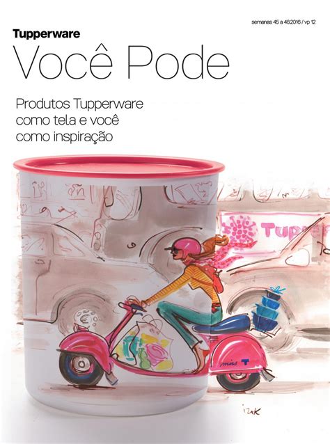 Tupperware Voc Pode By Tupperware Avante Issuu