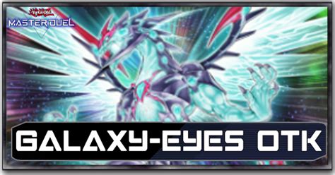 Galaxy Eyes OTK Deck List And Card Guide Yu Gi Oh Master DuelGame8