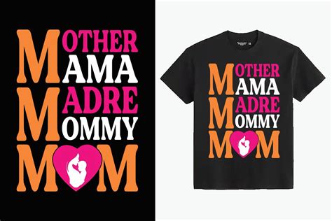 Mother Mama Madre Mommy Mom T Shirt Graphic By Texpert · Creative Fabrica