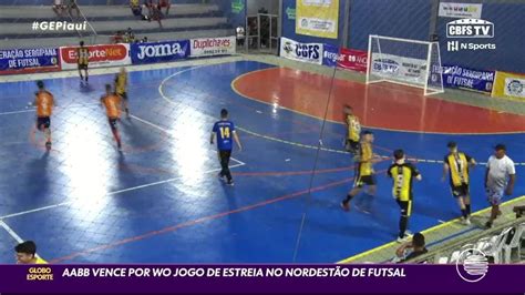 V Deo Aabb Vence Jogo De Estreia No Nordest O De Futsal Por Wo Piau