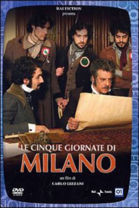 Reparto De Le Cinque Giornate Di Milano Serie Creada Por La