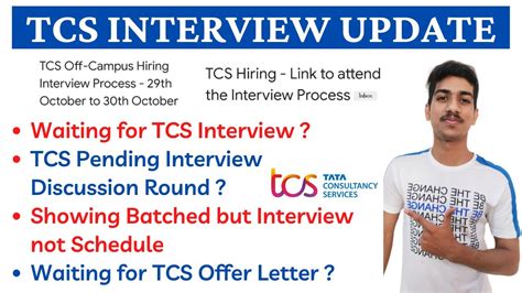 Tcs Interview Not Schedule Tcs Offer Letter Tcs Batched Status Tcs