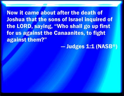 Judges 11 Now After The Death Of Joshua It Came To Pass That The