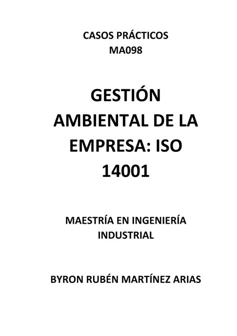 CASO Practico MA098 Gestión Ambiental CASOS PRÁCTICOS MA GESTIÓN