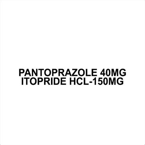 Pantoprazole 40mg And Itopride Hcl 150mg Capsules Medicine Raw Materials At Best Price In Delhi