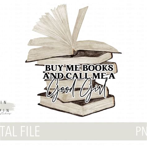 Buy Me Books And Call Me Good Girl Svg Etsy