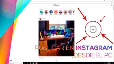 C Mo Publicar En Instagram Desde Pc Youtube