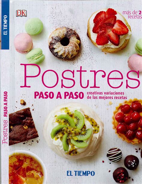 Libro Postres Paso A Paso Venta Y Encuadernaci N Colecciones El