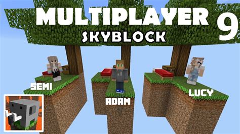 Craftsman Multiplayer Skyblock Server Gameplay Part 9 In Craftsman