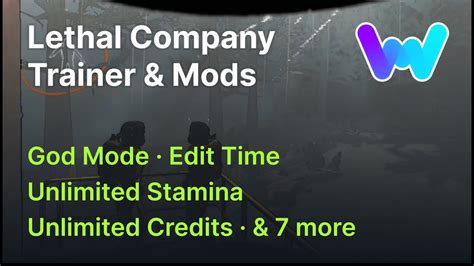 Lethal Company Trainer Mods God Mode Edit Credits Unlimited