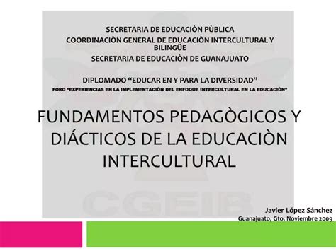 PPT FUNDAMENTOS PEDAGÒGICOS Y DIÁCTICOS DE LA EDUCACIÒN INTERCULTURAL