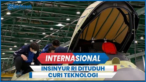 Respons Kemlu RI Insinyur Indonesia Dituduh Curi Teknologi Jet Tempur