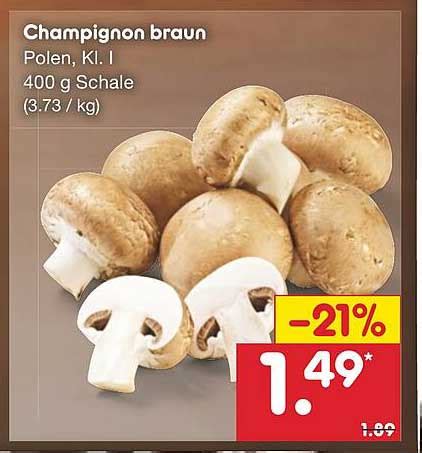 Champignon Braun Angebot Bei Netto Marken Discount 1Prospekte De