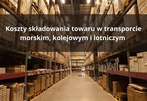 Blog Transport Kolejowy Morski Z Chin UnionCargo