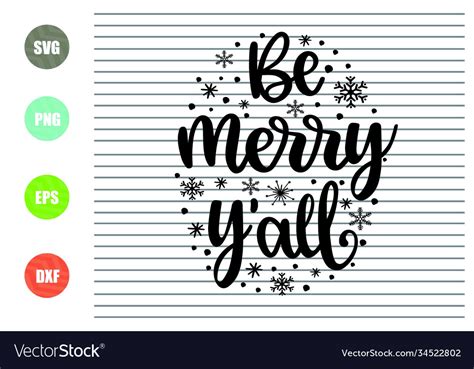 Be Merry Yall Royalty Free Vector Image Vectorstock