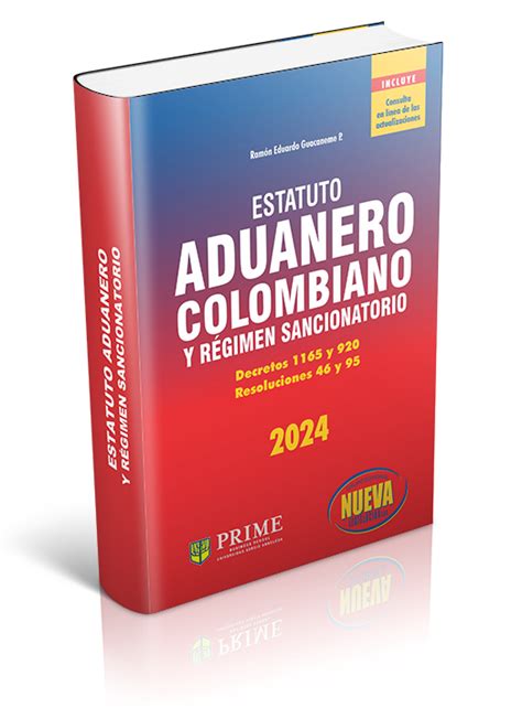 Estatuto Aduanero Colombiano