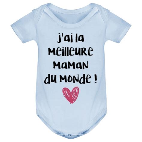 Body B B J Ai La Meilleure Maman Du Monde