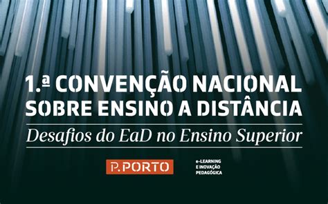 Desafios Do Ensino A Distância Em Debate — Pporto Ensino Superior Público