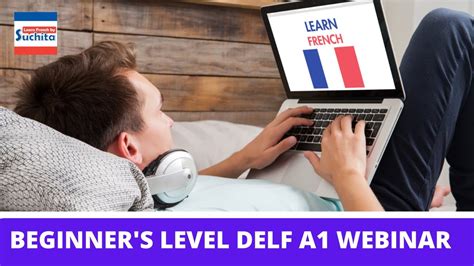 Learn French Beginner S Level DELF A1 Webinar By Suchita DELF TEF