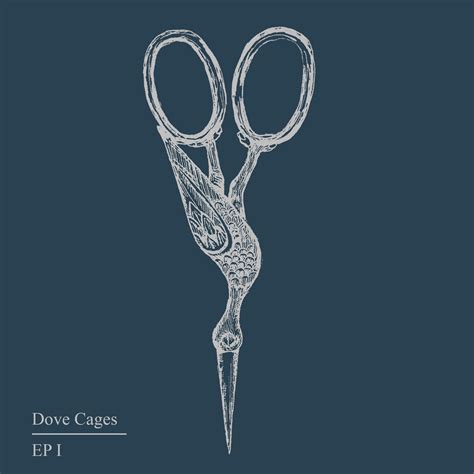 EP | Dove Cages