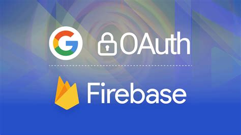 Google OAuth With Firebase In React Native