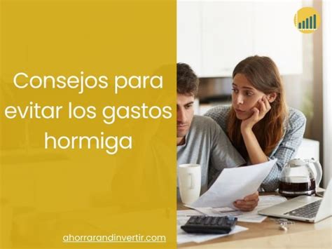 Consejos Para Evitar Los Gastos Hormiga Los Conoc As