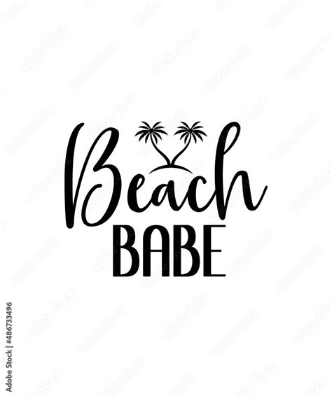 Summer Svg Bundle Beach Svg Beach Life Svg Summer Shirt Svg Beach