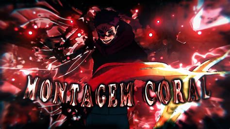 SUKUNA MONTAGEM CORAL Edit AMV QUICK YouTube