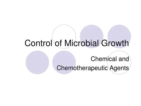 Ppt Control Of Microbial Growth Powerpoint Presentation Free