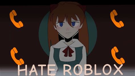 I H4t3 Roblox Animation Meme Evangelion Youtube