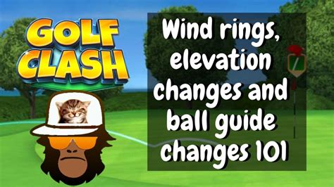 Golf Clash Wind Elevation And Ball Guide Adjustments Youtube