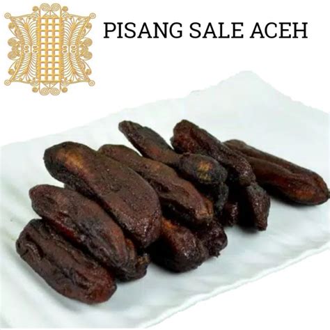 Jual PISANG SALE BASAH 250gram CEMILAN MAKANAN KHAS ACEH ASLI ORIGINAL