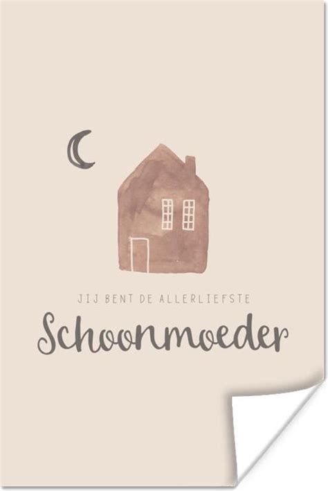 Poster Jij Bent De Allerliefste Schoonmoeder Quotes Spreuken